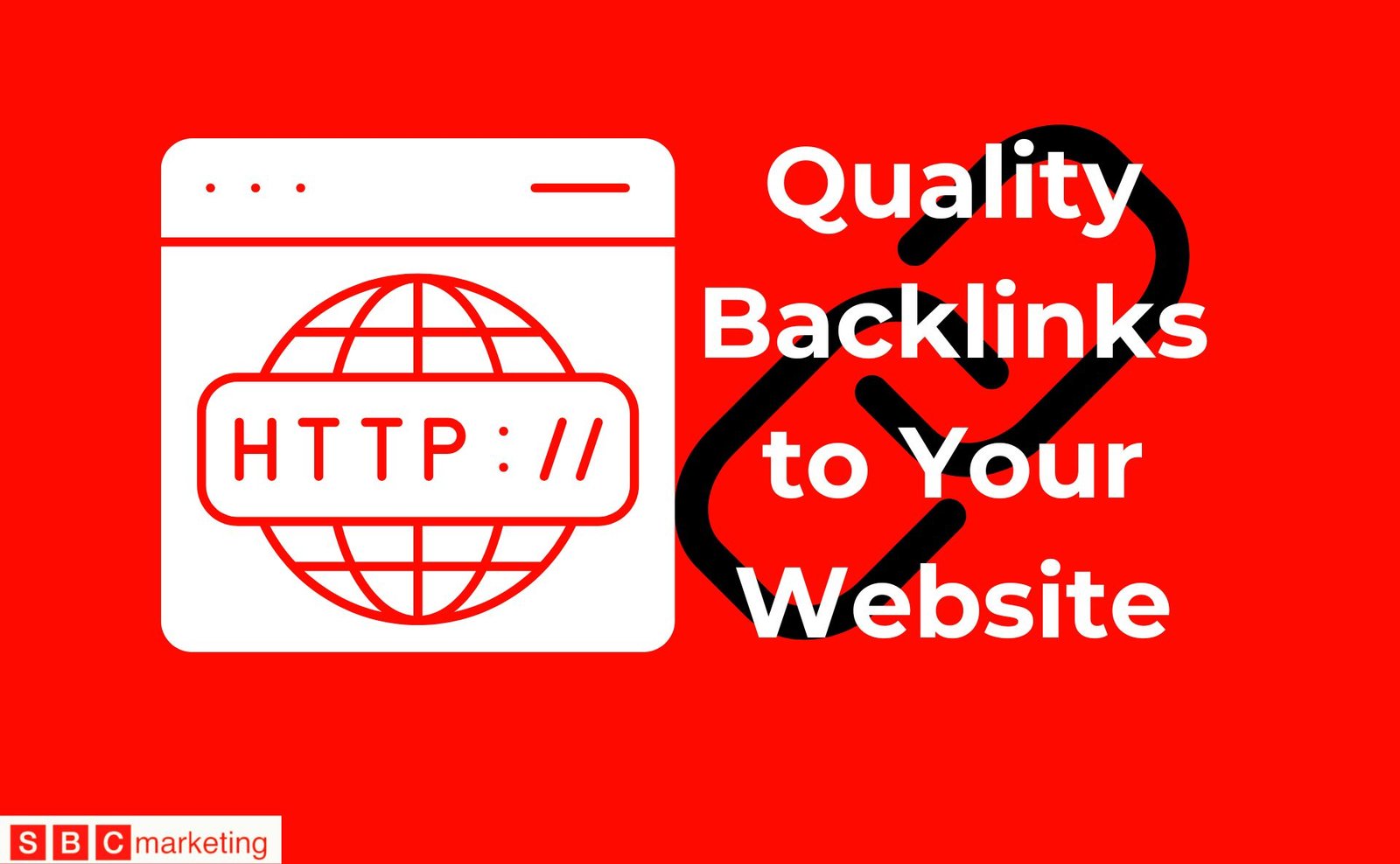 Quality Backlinks to Your Website - SBC Marketing London